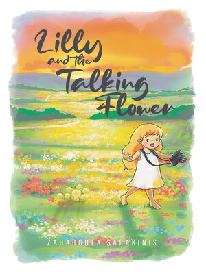 cover image of Lilly and the Talking Flower